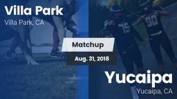 Matchup: Villa Park High vs. Yucaipa  2018