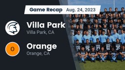 Recap: Villa Park  vs. Orange  2023