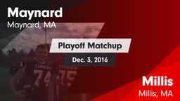 Matchup: Maynard  vs. Millis  2016