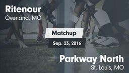 Matchup: Ritenour  vs. Parkway North  2016