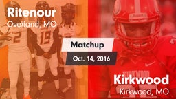 Matchup: Ritenour  vs. Kirkwood  2016