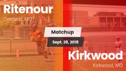 Matchup: Ritenour  vs. Kirkwood  2018