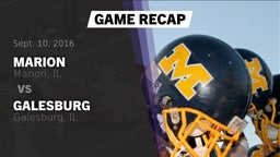 Recap: Marion  vs. Galesburg  2016