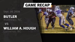 Recap: Butler  vs. William A. Hough  2016