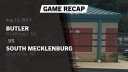 Recap: Butler  vs. South Mecklenburg  2017