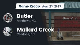 Recap: Butler  vs. Mallard Creek  2017