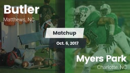 Matchup: Butler  vs. Myers Park  2017