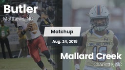 Matchup: Butler  vs. Mallard Creek  2018