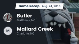 Recap: Butler  vs. Mallard Creek  2018