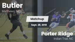 Matchup: Butler  vs. Porter Ridge  2018