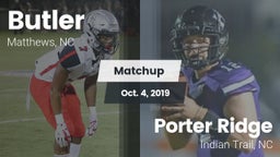 Matchup: Butler  vs. Porter Ridge  2019