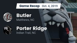 Recap: Butler  vs. Porter Ridge  2019