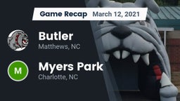 Recap: Butler  vs. Myers Park  2021