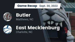 Recap: Butler  vs. East Mecklenburg  2022
