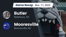 Recap: Butler  vs. Mooresville  2022