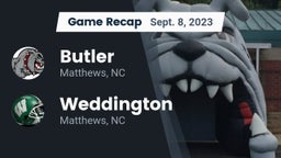 Recap: Butler  vs. Weddington  2023