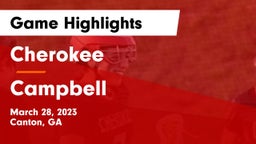 Cherokee  vs Campbell  Game Highlights - March 28, 2023