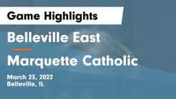 Belleville East  vs Marquette Catholic  Game Highlights - March 23, 2022