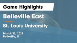 Belleville East  vs St. Louis University  Game Highlights - March 30, 2022