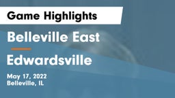 Belleville East  vs Edwardsville  Game Highlights - May 17, 2022