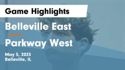 Belleville East  vs Parkway West Game Highlights - May 5, 2023
