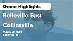 Belleville East  vs Collinsville  Game Highlights - March 28, 2024