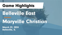 Belleville East  vs Maryville Christian Game Highlights - March 22, 2024