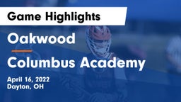 Oakwood  vs Columbus Academy  Game Highlights - April 16, 2022
