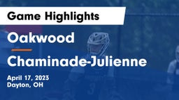 Oakwood  vs Chaminade-Julienne  Game Highlights - April 17, 2023