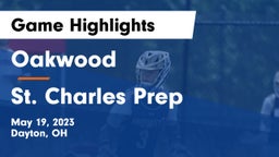 Oakwood  vs St. Charles Prep Game Highlights - May 19, 2023
