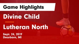 Divine Child  vs Lutheran North  Game Highlights - Sept. 24, 2019