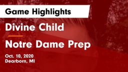 Divine Child  vs Notre Dame Prep  Game Highlights - Oct. 10, 2020