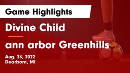 Divine Child  vs ann arbor Greenhills Game Highlights - Aug. 26, 2022