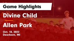 Divine Child  vs Allen Park  Game Highlights - Oct. 18, 2022