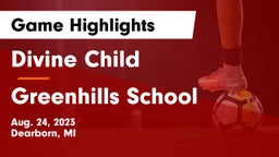 Divine Child  vs Greenhills School Game Highlights - Aug. 24, 2023