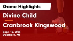 Divine Child  vs Cranbrook Kingswood  Game Highlights - Sept. 12, 2023