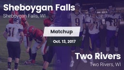 Matchup: Sheboygan Falls vs. Two Rivers  2017