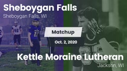 Matchup: Sheboygan Falls vs. Kettle Moraine Lutheran  2020