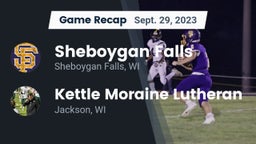 Recap: Sheboygan Falls  vs. Kettle Moraine Lutheran  2023