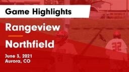 Rangeview  vs Northfield  Game Highlights - June 3, 2021