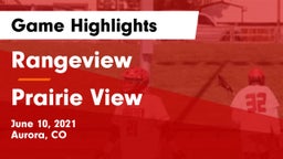 Rangeview  vs Prairie View  Game Highlights - June 10, 2021