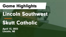 Lincoln Southwest  vs Skutt Catholic  Game Highlights - April 13, 2022