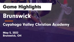 Brunswick  vs Cuyahoga Valley Christian Academy  Game Highlights - May 5, 2022