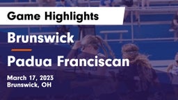Brunswick  vs Padua Franciscan  Game Highlights - March 17, 2023