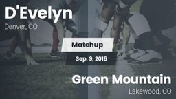 Matchup: D'Evelyn  vs. Green Mountain  2016