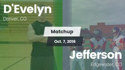 Matchup: D'Evelyn  vs. Jefferson  2016