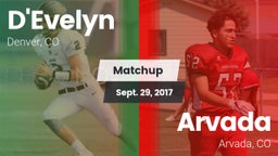 Matchup: D'Evelyn  vs. Arvada  2017