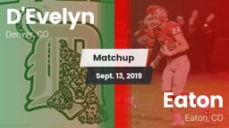 Matchup: D'Evelyn  vs. Eaton  2019