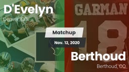 Matchup: D'Evelyn  vs. Berthoud  2020