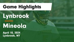 Lynbrook  vs Mineola Game Highlights - April 10, 2024